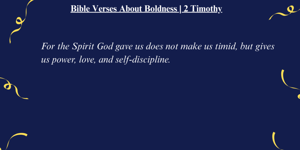 Bible Verses About Boldness | 2 Timothy